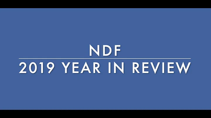 NDF 2019 Yr in Review