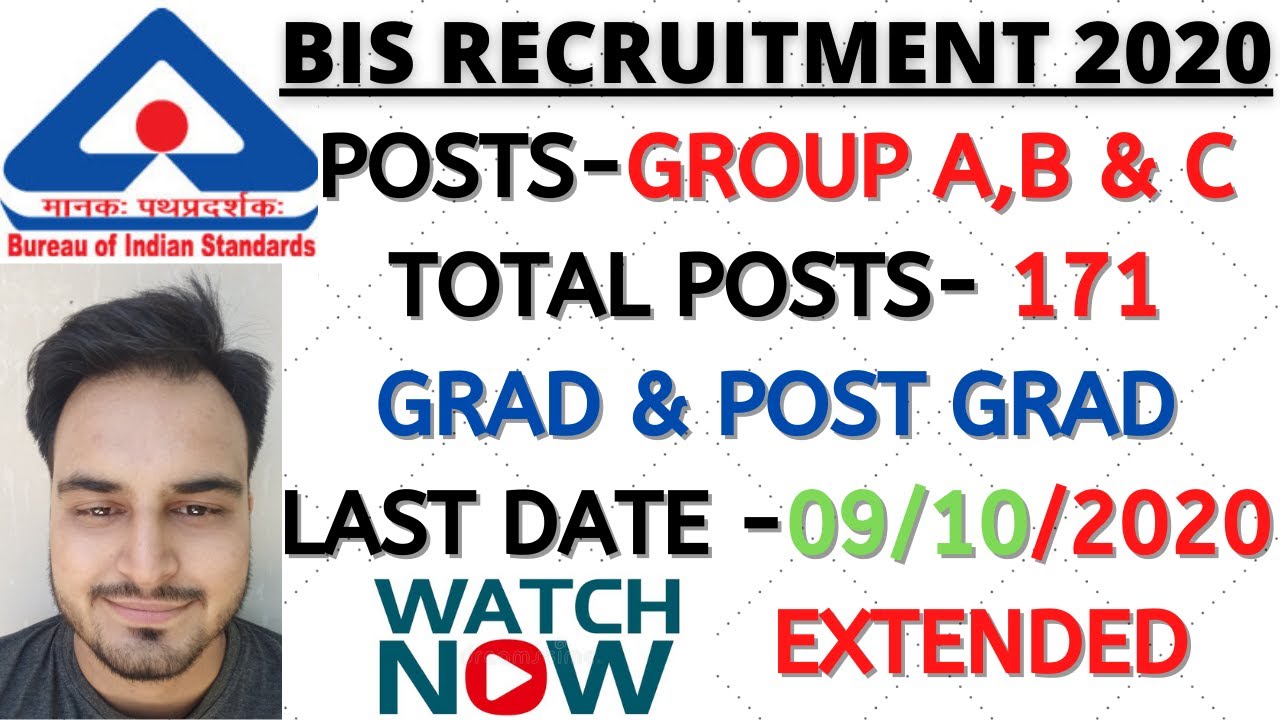 BIS GROUP A,B,C RECRUITMENT 2020