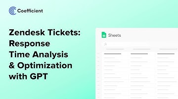 Zendesk Tickets: Response Time Analysis & Optimization