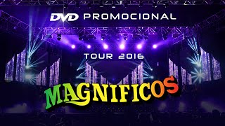 Magnificos (Ao Vivo no Classic Hall) - DVD Promocional 2016