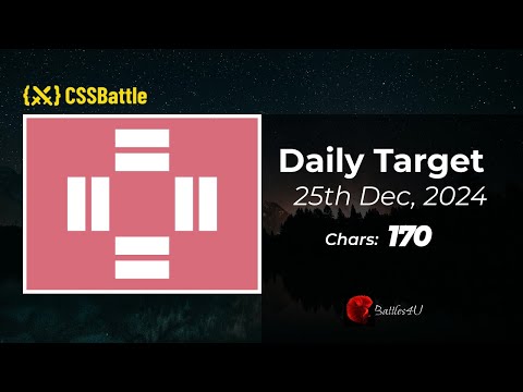 25/12/2024 - CSS battle - Daily Challenge  Solution - 100% Match | #html #css #cssbattle