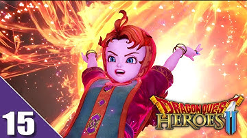 Dragon Quest Heroes 2 PC Gameplay Walkthrough Part 15 | No Commentary (1080p 60fps)