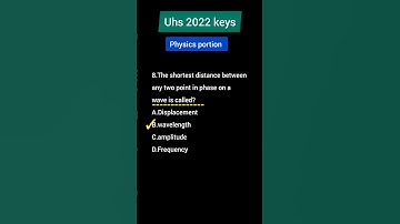 UHS physics 2022 keys |UHS MCAT 2022keys |PHYSICS PART 8 | @mdcattest  #shorts #youtubeshorts #viral