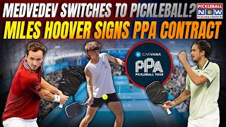 Miles Hoover Earns PPA Deal! Daniil Medvedev’s Pickleball Switch? PPA Asia Unveils Gear Upgrade