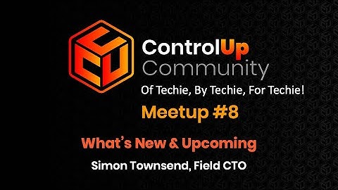 ControlUp Community Meetup #8 - Discover What