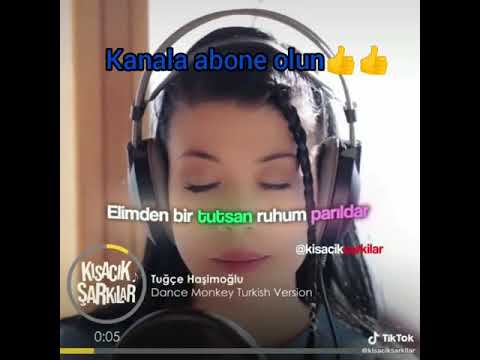 Tuğçe Haşimoğlu- Dance Monkey Turkish versiyon