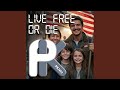 Live Free or Die
