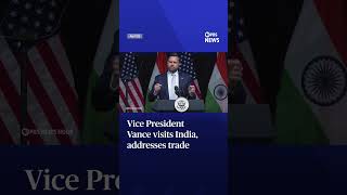 Vice President Vance visits India, addresses trade
