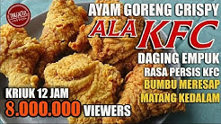 Rahasia Ayam Crispy ala KFC, GA NYANGKA mirip banget, awet buat jualan - Durasi: 18.49. 