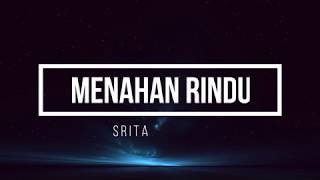 Video thumbnail of "Wany Hasrita - Menahan Rindu Lirik"