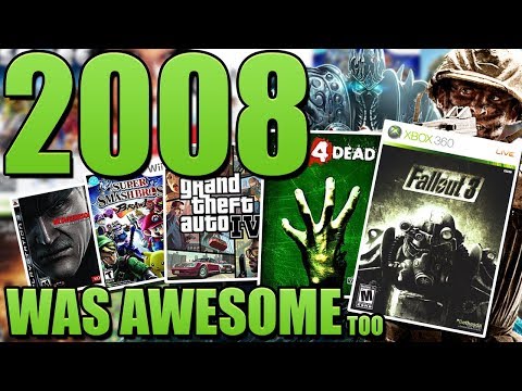 WHY 2008 was an AWESOME Year in Gaming
