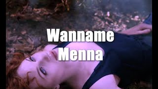 Wanname - Menna (lyrics)