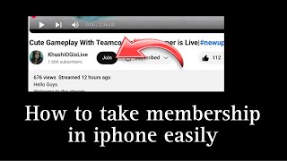 How to take membership in Iphone IOS 18| How to find join button in Iphone | Youtube join button