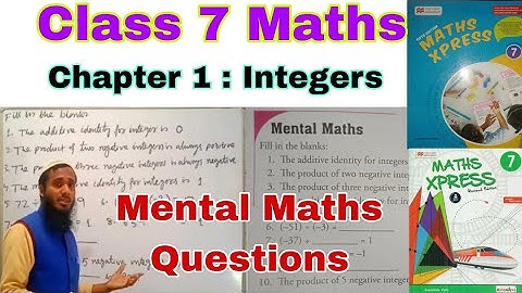 Class 7 Maths Xpress Mental Maths Questions | Maths Xpress | Integers | Chapter 1 | Class 7 Integers