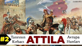 History of the Huns #2 Attila the Hun DOCUMENTARY