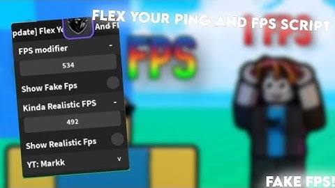 Flex Your Ping And FPS Script || fake fps