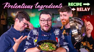 "PRETENTIOUS INGREDIENTS" RECIPE RELAY CHALLENGE!! | PASS IT ON S2 E30 | Sorted Food screenshot 5