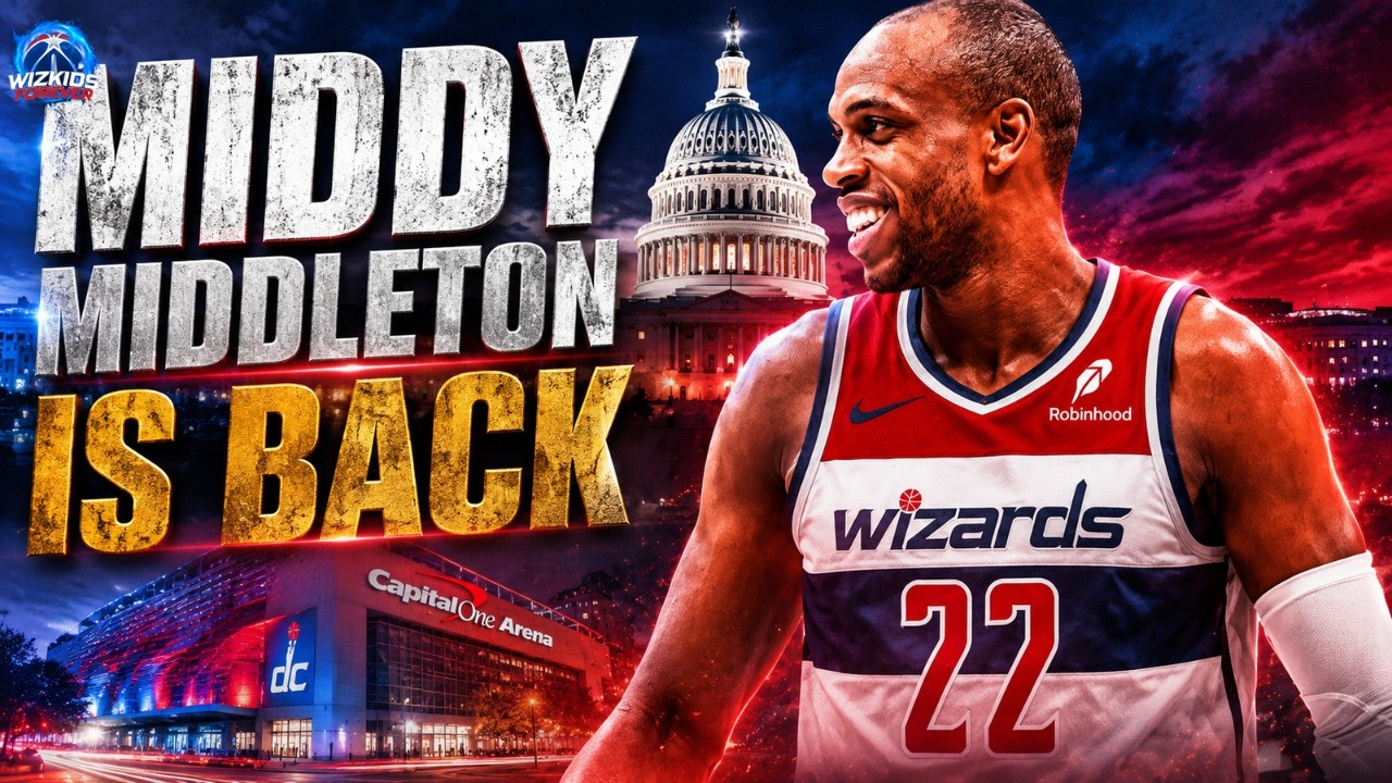 🚨 INSTANT REACTION: WIZARDS Bring KHRIS MIDDLETON Back After SIGN AND TRADE