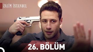 Zalim İstanbul | 26.Bölüm