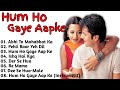 Hum ho gaye aap ke movie song all  fardeen khan  reena sen  all time songs