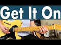 Comment jouer  get it on  la guitare  leon de guitare t rex  tutoriel  tabs