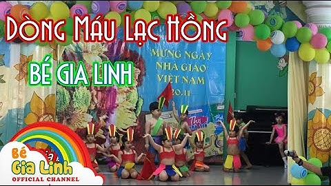 DÒNG MÁU LẠC HỒNG | BÉ GIA LINH | MÚA