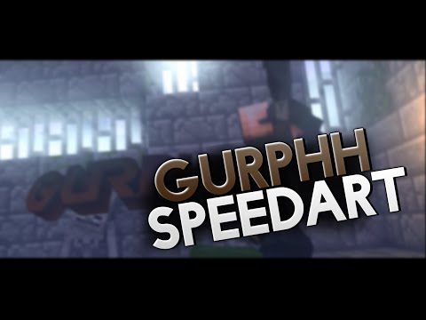 SPEEDART // INTRO GURPHH [REUP]