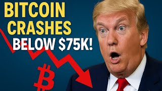 Bitcoin Crashes Below $75K! | Trump’s Tariffs &amp; Crypto Chaos Explained 🔥Crypto Today News