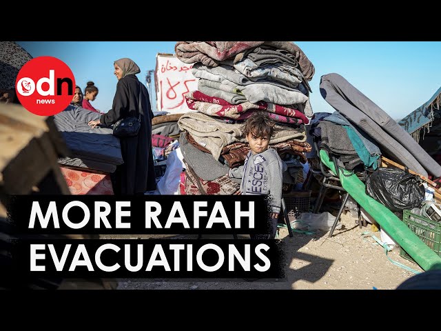 Israel Orders MORE Rafah Evacuations as it Prepares to Expand Operation