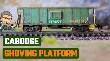 COOL Model Railroad Caboose Shoving Platform