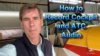 How to Record Cockpit and ATC Audio