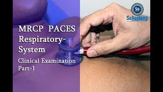 MRCP UK PACES Station-01  Respiratory System -Part-1  (International Intensive Course 2017)