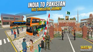 CROSSING THE WAGAH BORDER! 🇮🇳🇵🇰 India vs Pakistan Bus Simulator Gameplay screenshot 3