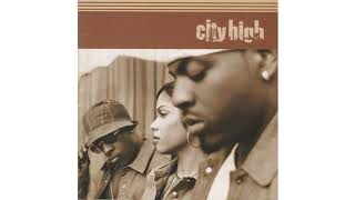 City High - You Don&#39;t Know Me
