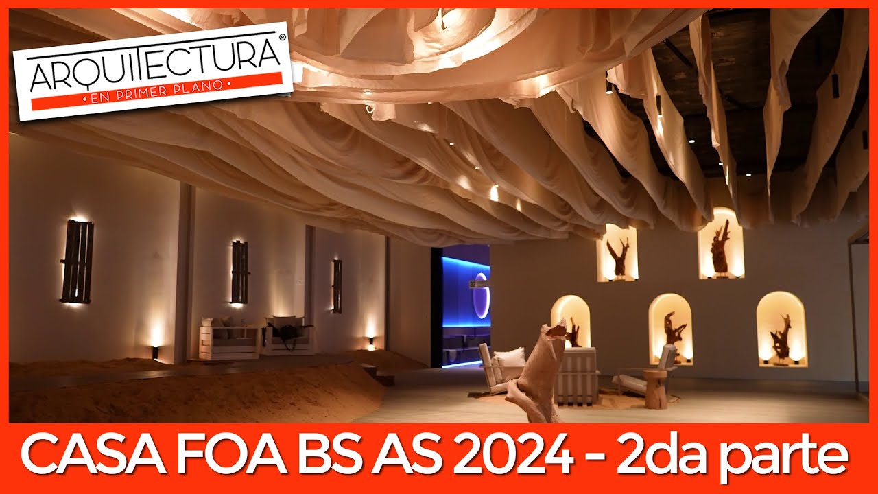 Casa FOA Edición 40 Espacios Increíbles de Diseño y Creatividad ✨Edificio Del Plata 🏛️ (Parte 2)