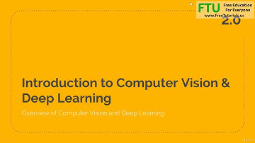 1  Introduction to Computer Vision & Deep Learning