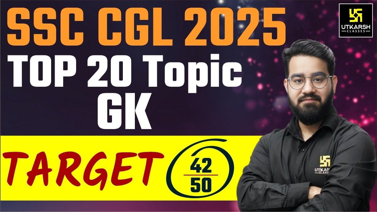 SSC CGL 2025 |Static Gk Topic Wise Weightage | SSC CGL GK GS Strategy ...