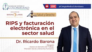 Salud y Derecho: RIPS y facturación electrónica en el sector salud