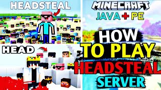 How To Play Headsteal Server In PE | Headsteal Server For mcpe | How To Create Headsteal server