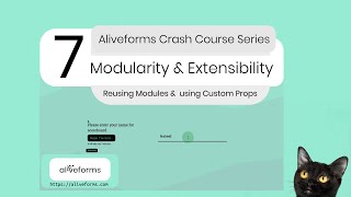 (7/9) Modularity and Extensibility | Aliveforms Crash Course Series | Aliveforms Academy