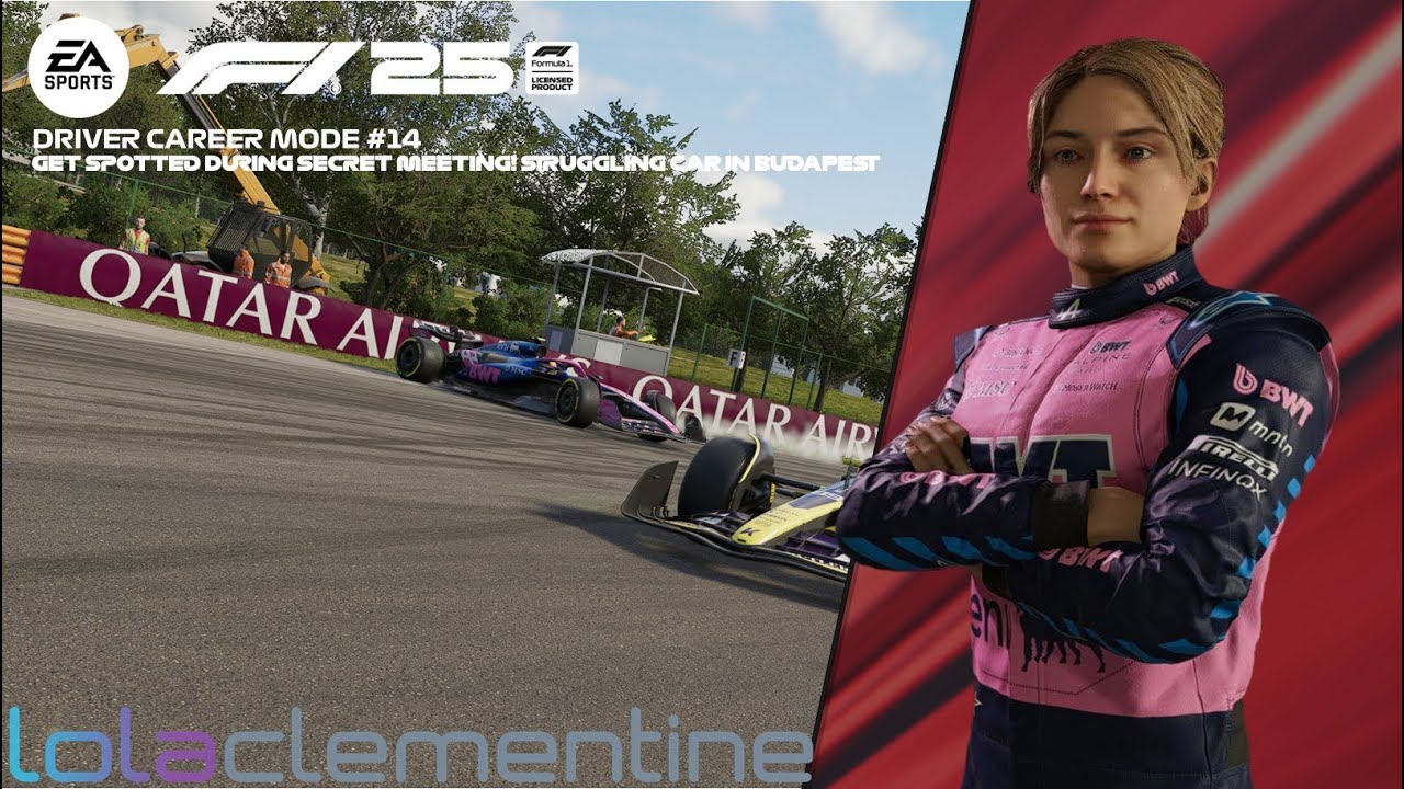 F1 25 Driver Career Mode - Part 14 - Get spotted during Secret Meeting! Struggling Car in Budapest