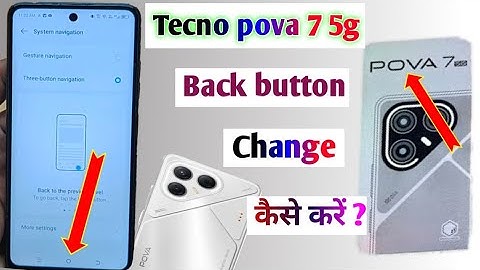 Tecno pova 7 back button change kaise kare l tecno pova 7 navigation button show kaise kare ll