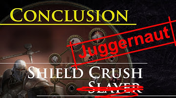 Armour-satcking Shield Crush Juggernaut | Conclusion