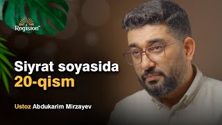 "Siyrat soyasida" | 20-qism | @REGISTONTV  #registontv #abdukarimmirzayev