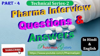 Pharma Technical Interview Questions and Answers part 4 | In Hindi & English
