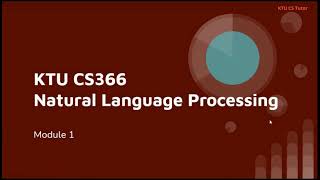 KTU CS366 Natural Language Processing|S6 CS Honors|Module 1 Part 1|Introduction and phases of NLP
