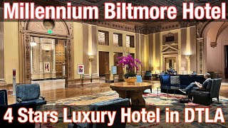 Millennium Biltmore Hotel Los Angeles | You Pay for the Historical Significance, but Not the Room