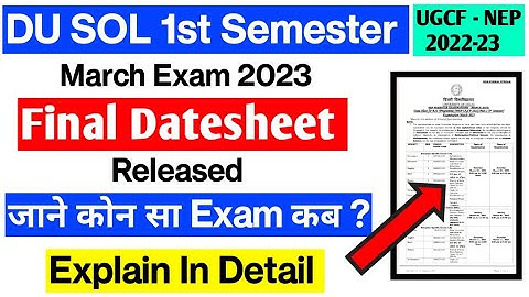 DU SOL 1st Semester Final Datesheet Released Exam March 2023 💯 How To Download  Datesheet Explain