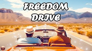 Country Vibes Playlist ♾️ Freedom Drive | Best Country Music Hits for Your Road Trip Car