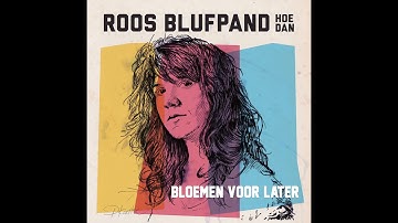 Bloemen voor later - Roos Blufpand